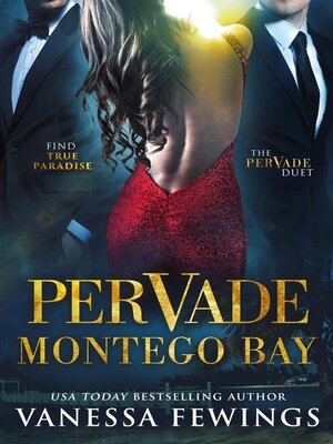 cover image of Pervade Montego Bay